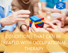 Conditions That Can Be Treated with Occupational Therapy