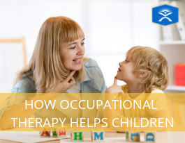 How Occupational Therapy Helps Children
