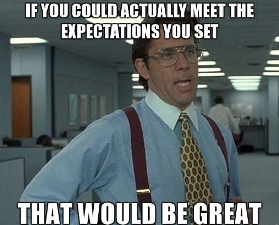 Office Space Expectations Meme