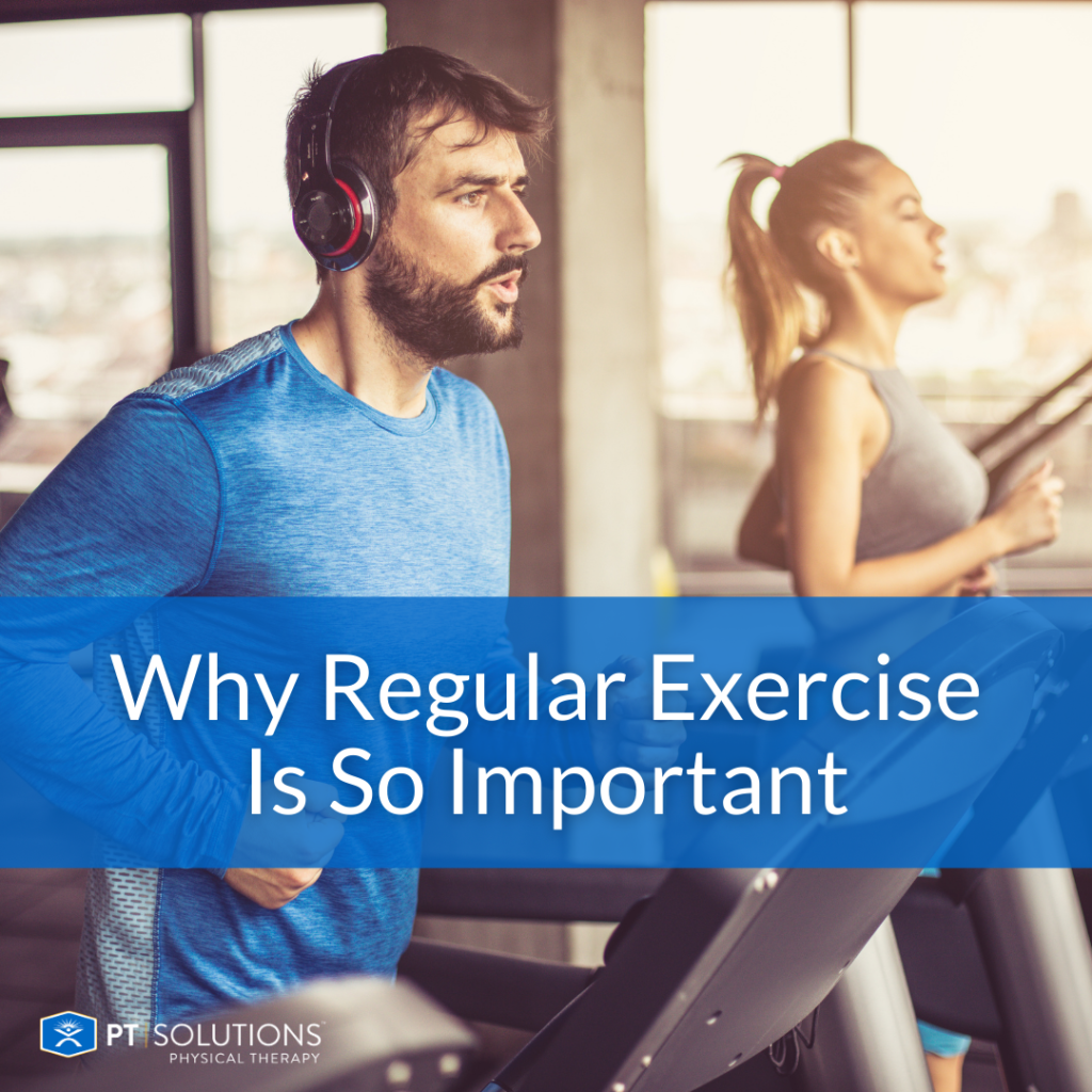 Why Regular Exercise Is So Important