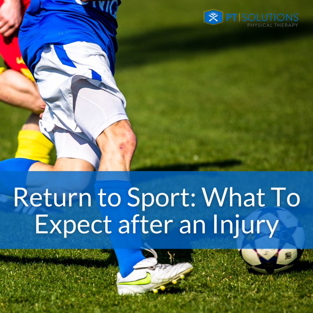 Return to Sport: What To Expect after an Injury