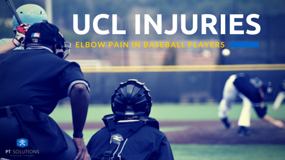 UCL INJURIES: ELBOW PAIN IN ATHLETES | PT SOLUTIONS PHYSICAL THERAPY